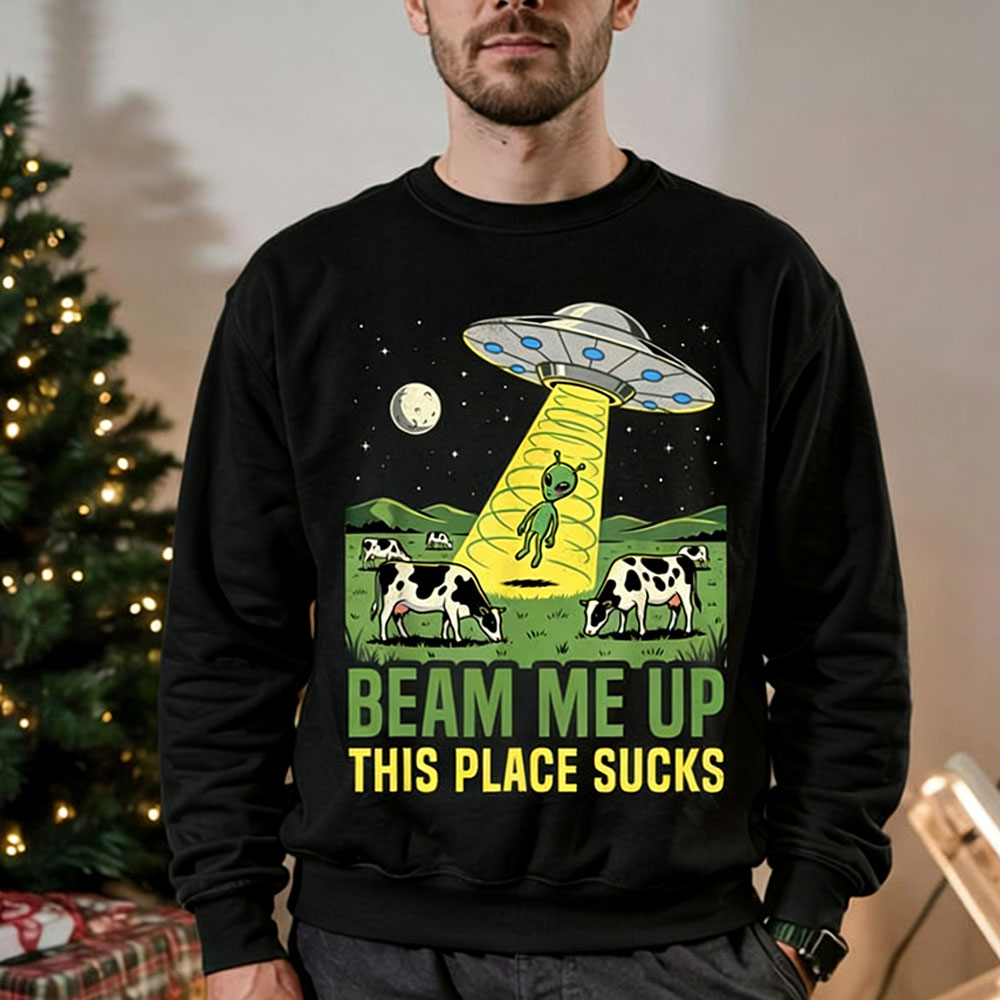 Beam Me Up This Place Sucks Me - Winter Clothing Quotes recension och pris
